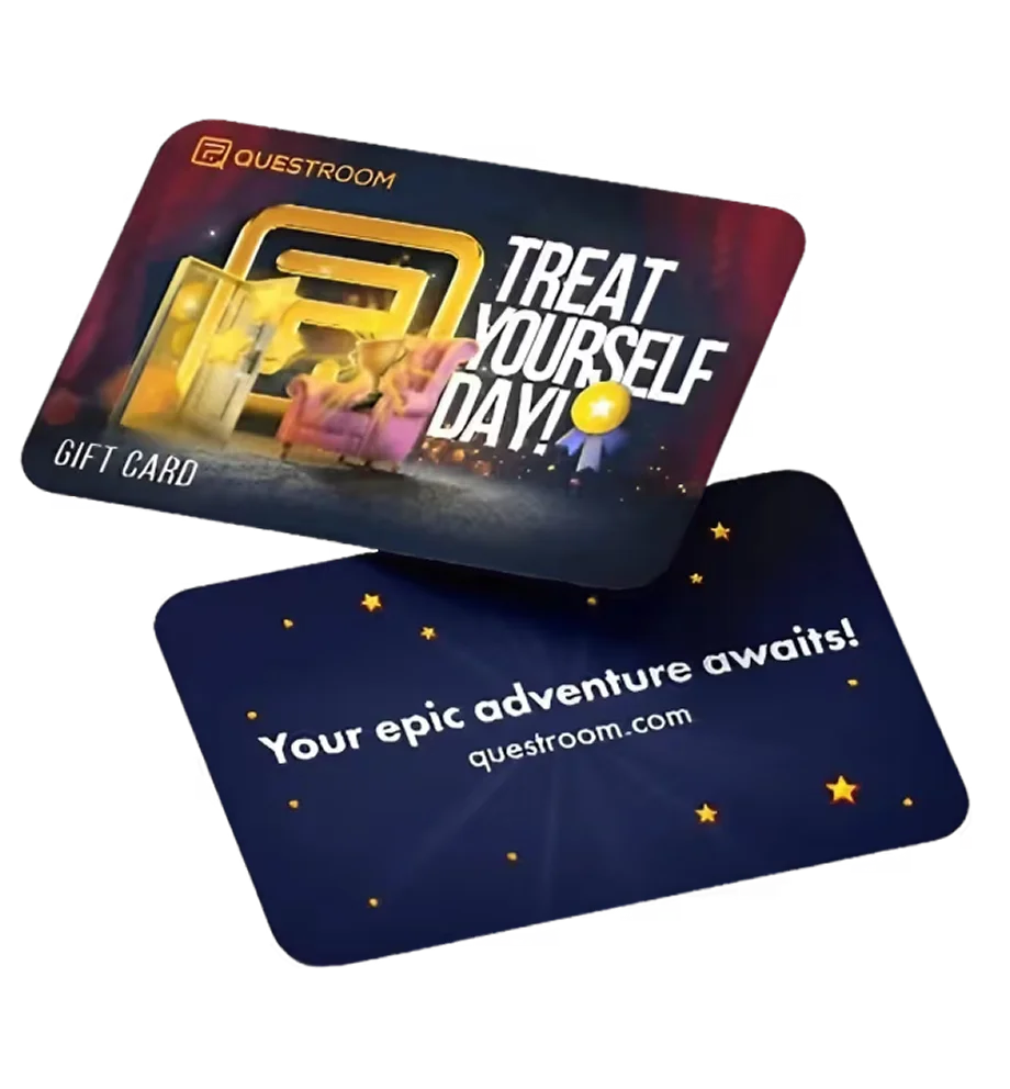 Quest Room gift card, front reading Treat Yourself Day! and back reading Your epic adventure awaits!
